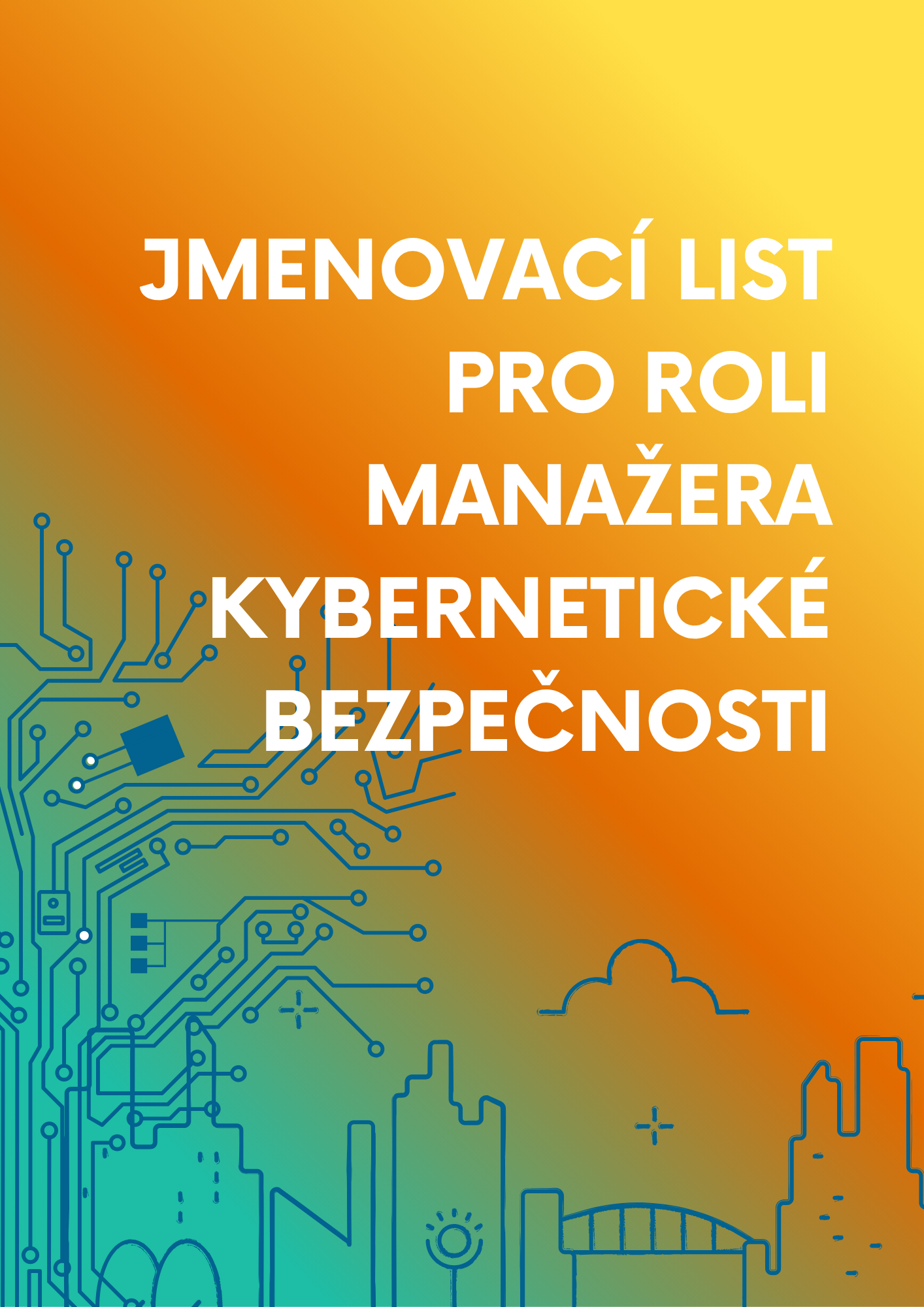 Jmenovací list pro roli manažera kybernetické bezpečnosti